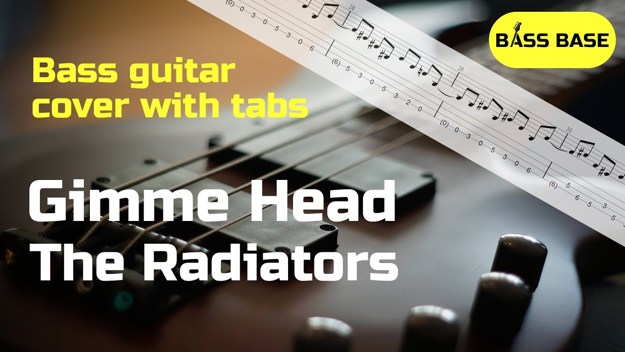 The Radiators - Gimme Head - Bass cover with tabs