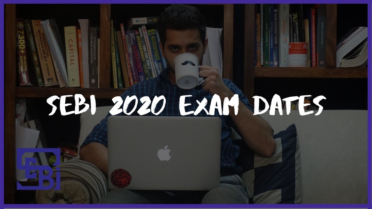 SEBI 2020 Exam Date | SEBI Grade A 2020 |