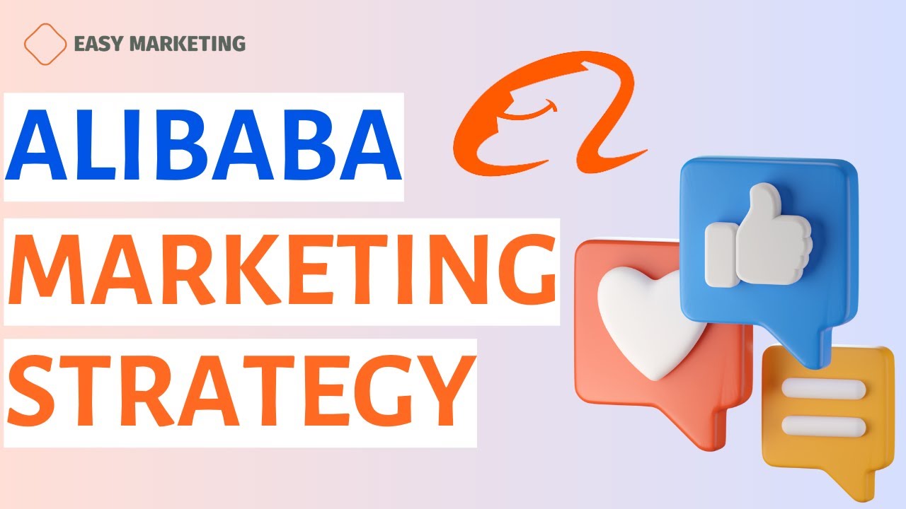 Alibaba Alibaba Marketing Strategy YouTube
