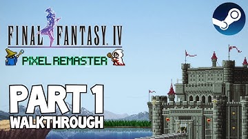 [Walkthrough Part 1] Final Fantasy 4: The Ultimate 2D Pixel Remaster (Steam) No Commentary