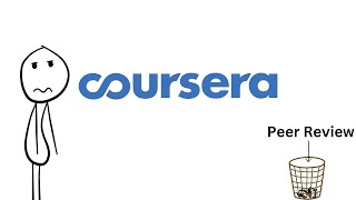 Coursera's Peer Review System 💔😢😟