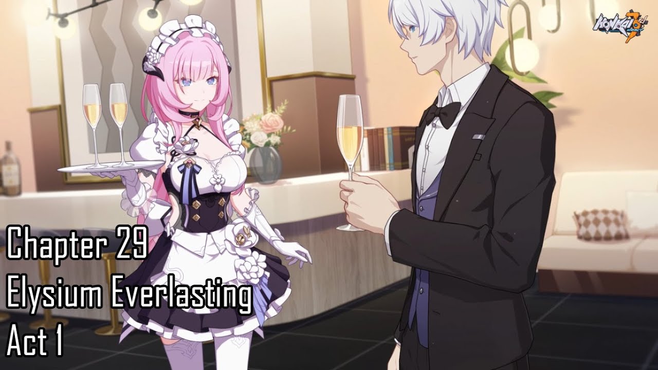 Honkai Impact 3rd Chapter 29 Tochter Aus Elysium (Elysium Everlasting) Act 1 Full CG JP Dub