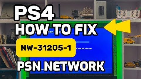 How To Fix PS4 Error NW-31205-1 Network Connection is unstable or too weak