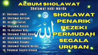 Download Lagu SHOLAWAT JIBRIL PEMBUKA PINTU REZEKI Astaghfirullah SHOLAWAT NABI MERDU TERBARU 2025 MP3