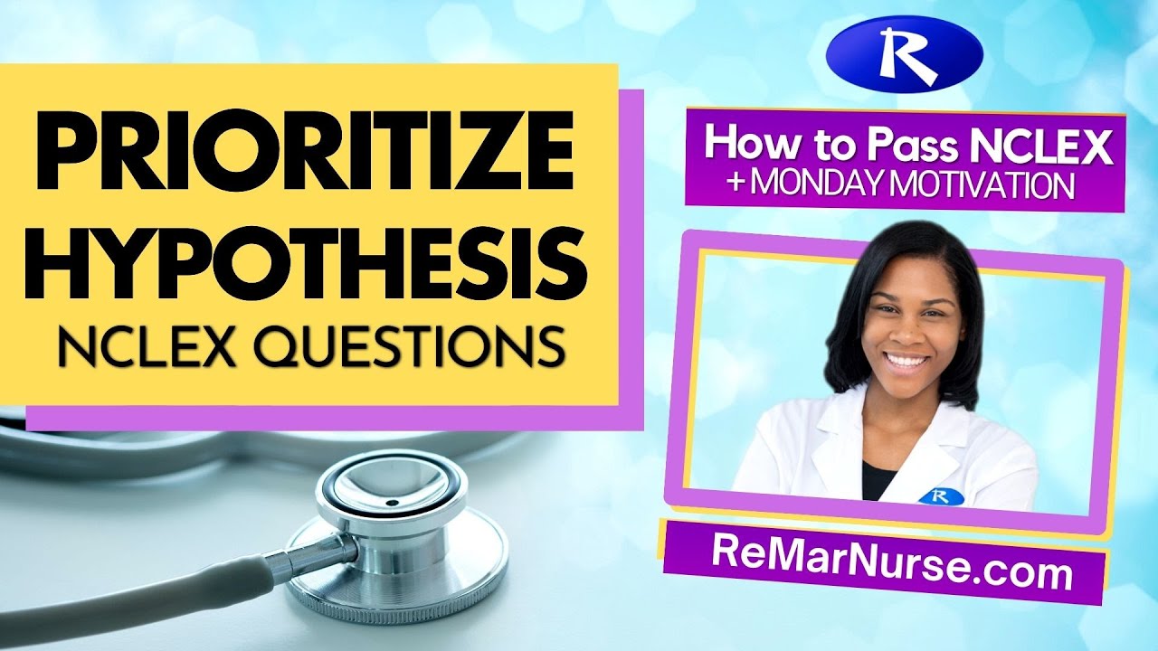 prioritize hypothesis nursing examples