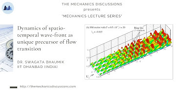 Lec 13: Dynamics Of The Spatio-Temporal Wave-Front As Unique Precursor Of The Flow Transition