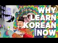 Engkor        ft  why learn korean now