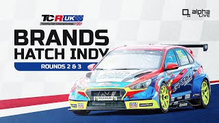 TCR UK LIVE | ROUND 2 & 3 | SUNDAY | BRANDS HATCH INDY