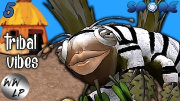 Spore Part 5: Gurglez Tribe