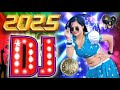 Hindi Old Nonstop Dj Song 2025 Hindi Vibreate Dance Mix Hindi Nonstop DjRemix Song 2k25 Hindi Old Nonstop Dj Song 2025 Hindi Vibreate Dance Mix Hindi Nonstop DjRemix Song 2k25