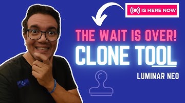 📣CLONE TOOL in Luminar Neo | The Wait is OVER!!