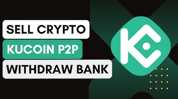 How To SELL Crypto On Kucoin P2P And WITHDRAW To Gcash, Bank etc | Tutorial