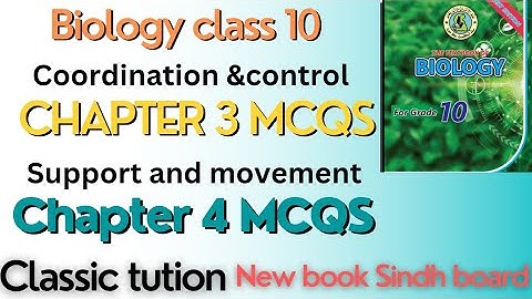 MCQS chapter 3 & chapter 4 , biology class 10 new book Sindh board @Classictution