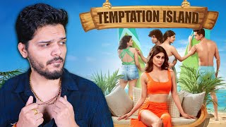 GOING TO TEMPTATION ISLAND TO FIND MY GIRLFRIEND | LAKSHAY CHAUDHARY