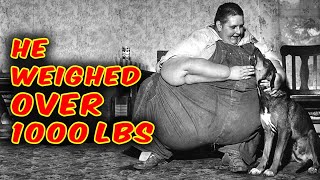 At one time he was the heaviest man in the world