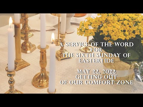 The United Church of Santa Fe 5-22-2022 - Getting Out of Our Comfort Zones