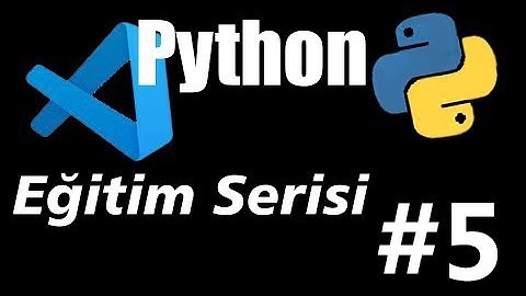 Python#5(Listeler  ve Döngüler)