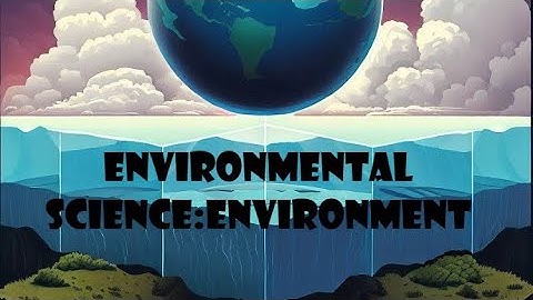 Environmental Science: Environment_GSA |CSS/PMS| #css #pms #cssmcq #csspreparation #pakistan