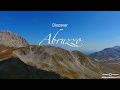 Discover Abruzzo - Come to Italy - By Icaro Droni