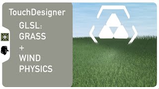 TouchDesigner - GLSL Grass + Wind Physics // TOE INCLUDED