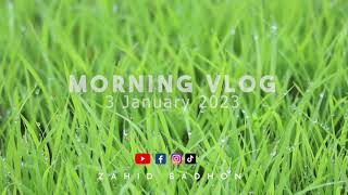 My Morning Vlog || Kache eso || কাছে এসো || Zahid Badhon || Natural Cinematography