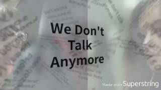 Charlie Puth - We Don&#39;t Talk Anymore feat  Selena Gomez (Lyrics)