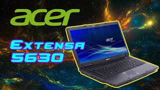 Ноутбук Acer Extensa 5630. Полный разбор на комплектующие.