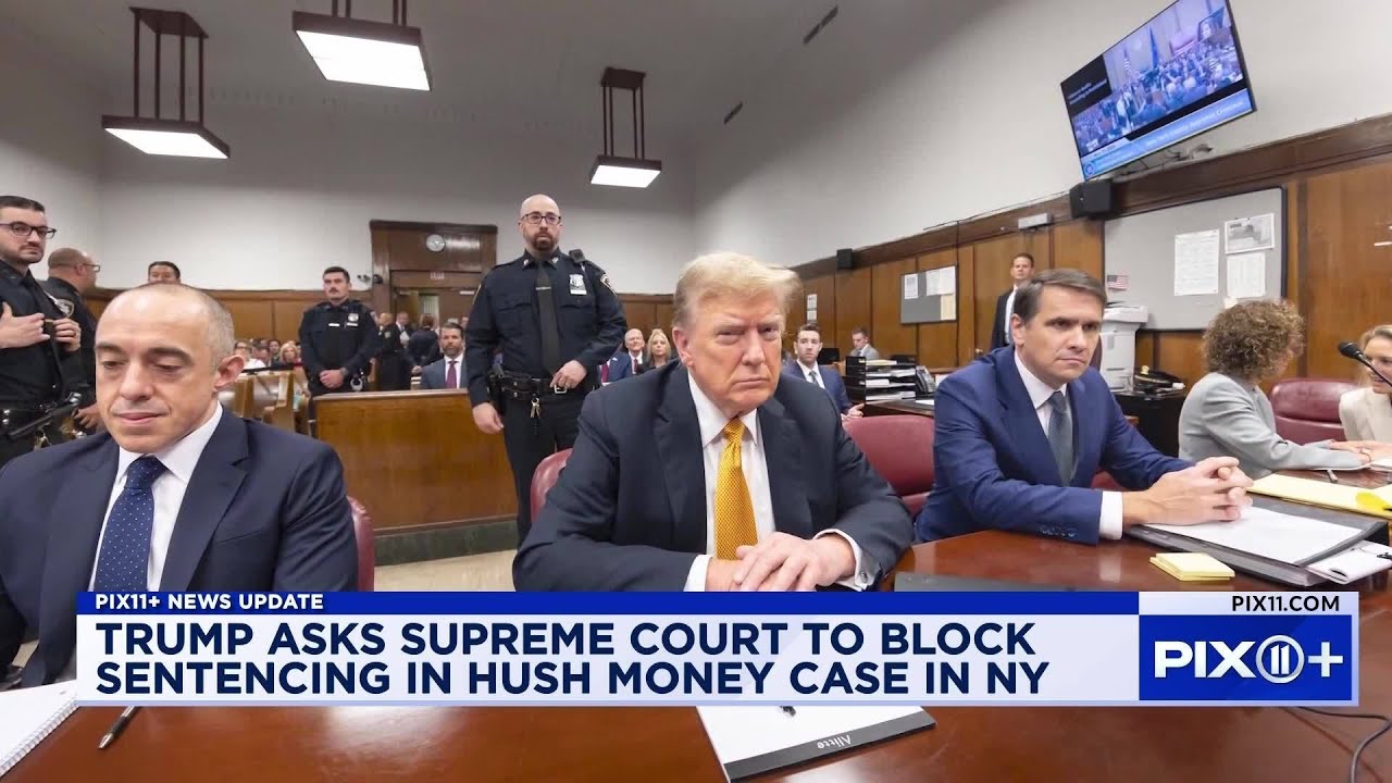 President-elect Trump asks Supreme Court to block sentencing in hush ...