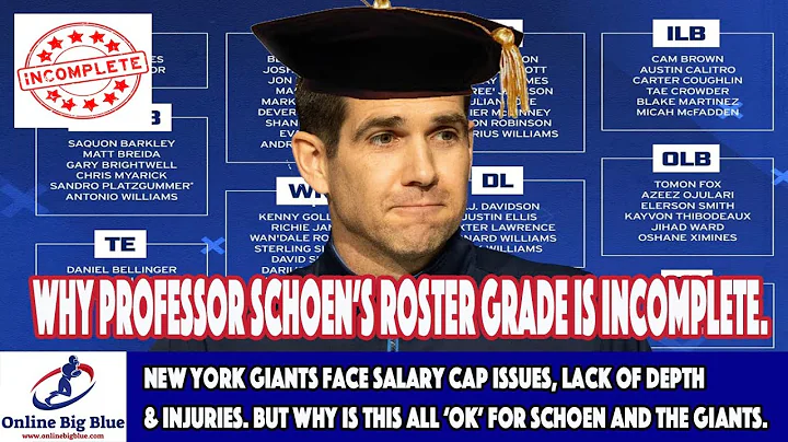 New York Giants Face Salary Cap Issues, Lack of depth & injuries. But why is this all OK for Schoen!