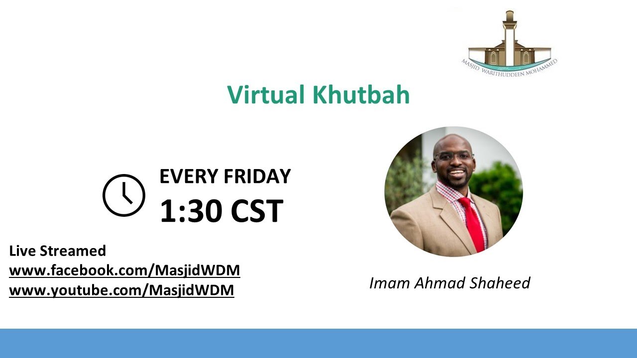 10/24/2025  MWDM Virtual Friday Khutbah  Imam Ahmad Shaheed