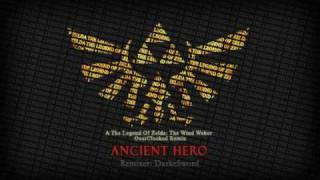Ancient Hero ~ The Legend of Zelda: The Wind Waker (OC Remix) chords