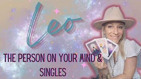 Leo ♌️ The person on your mind & singles - DayDayNews