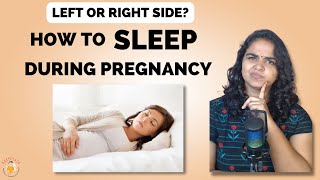 How to sleep during pregnancy | Sleep and pregnancy | Importance of Sleep during pregnancy