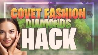 UPDATED 2024? Covet Fashion Hack Tutorial| Get Diamonds u0026 Free Cash for Android u0026 iOs w/ PROOF!