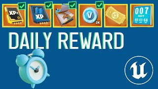 Daily Reward Unreal Engine Tutorial🎁 [ Part 2/3 ]