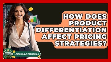 How Does Product Differentiation Affect Pricing Strategies? - Learn About Economics