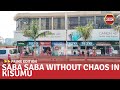 A Calm City Of Kisumu On Saba Saba Day A Calm City Of Kisumu On Saba Saba Day