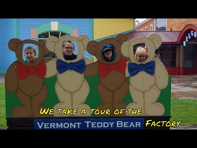 Roadschool Life | Vermont Teddy Bear Factory Tour | Burlington Vermont