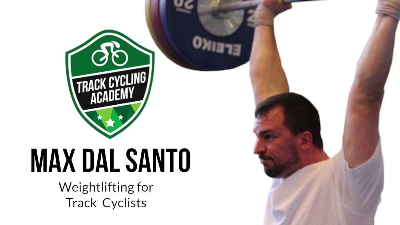 Weightlifting Track Cycling With Max Dal Santo Audio Youtube pertaining to cycling and weightlifting regarding Inviting