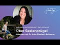 Seelenprügel | Mit Dr. Anke Elisabeth Ballmann