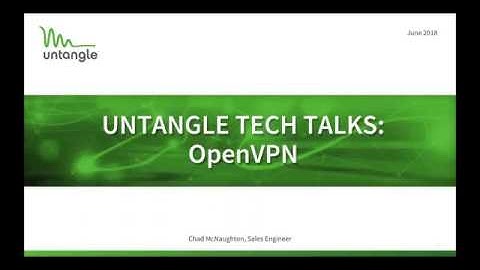Tech Talks: OpenVPN