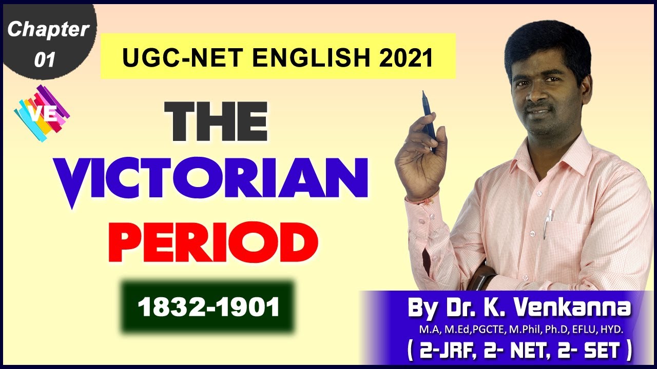 Victorian Period I History of English I UGC-NET- NTA ENGLISH I SET/JL/PL/DL I VENKANNA ENGLISH GURU