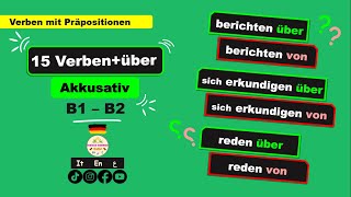 |Deutschlernen |Verben mit Präpositionen: 15 Verben + über + Akkusativ