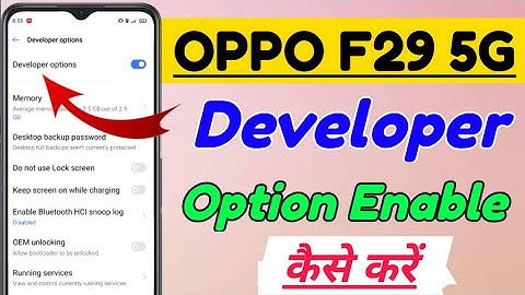 OPPO F29 5G me developer option setting kaise kare | developer option setting in oppo f29 5g