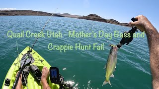 Quail Creek Utah - Mother's Day Bass and Crappie Hunt Fail