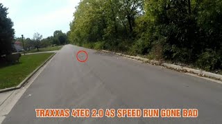 TRAXXAS 4TEC 2.0 4S SPEED RUN GONE BAD