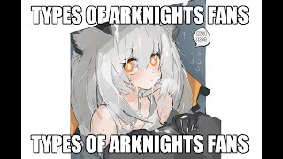 Types of Arknights Fans