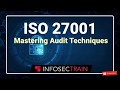 Iso 27001 introduction  iso 27001  mastering audit techniques  iso 27001 for beginners