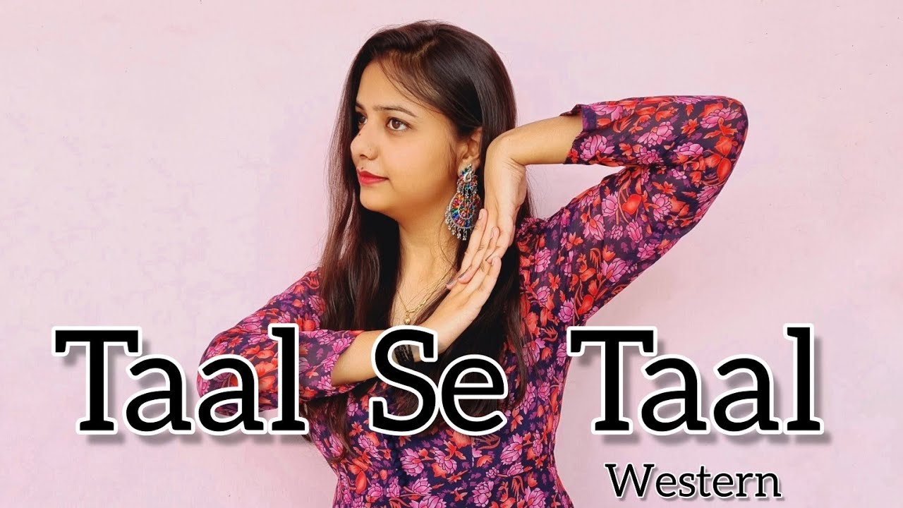 Taal Se Taal Mila (Western) I Dance Cover | Semi Classical I Surabhi Awasthi Choreography