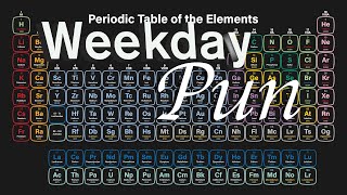 Weekday Pun: Sodium